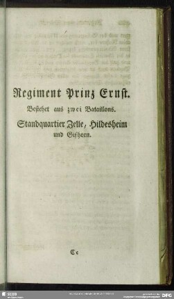 Regiment Prinz Ernst : Bestehet aus zwei Bataillons. Standquartier Zelle, Hildesheim und Gifhorn