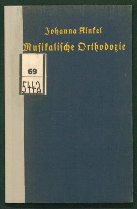 Musikalische Orthodoxie : Novelle