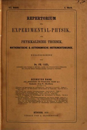 Repertorium für Experimental-Physik, für physikalische Technik, mathematische und astronomische Instrumentenkunde. 10. 1874