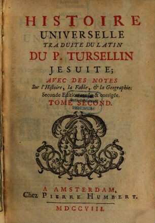 Histoire Universelle : Avec Des Notes Sur l'Histoire, la Fable, et la Geographie, 2