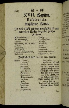 XVII. Capitul. Resolventia, auflösende Mittel.