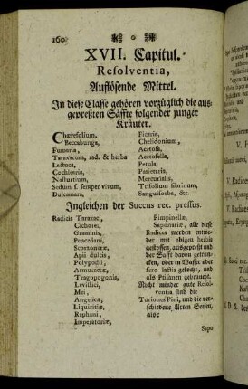 XVII. Capitul. Resolventia, auflösende Mittel.