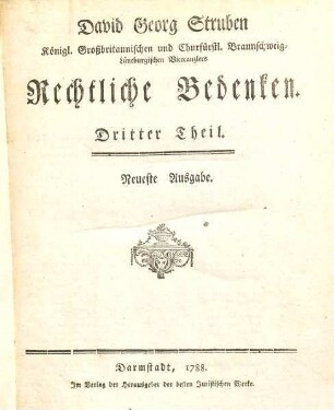 David Georg Struben Königl. Großbritannischen und Churfürstl. Braunschweig-Lüneburgischen Vicekanzlers Rechtliche Bedenken, 3