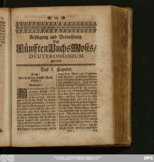 Außlegung und Betrachtung Deß Fünfften Buchs Mosis, Deuteronomium genant.