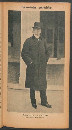 Señor Adolfo P. Carranza, director del Museo Nacional - [Retrato] : Transeúntes conocidos