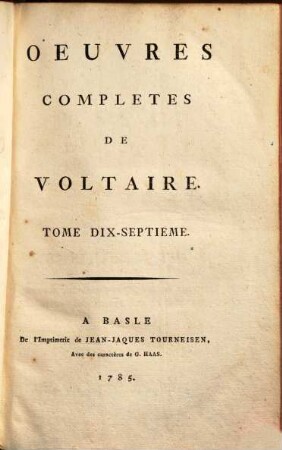 Oeuvres complètes de Voltaire, 17. ... ; 2. - 1785. - 568 S.