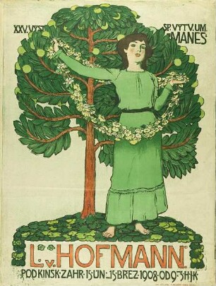XXV. Výstava Spolku Výtvarných Umelcu "Manes". L. v. Hofmann 1908