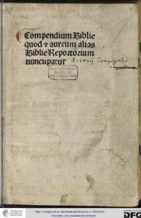 Compendium Biblie quod et aureum alias Biblie reportorium (!) nuncupatur.