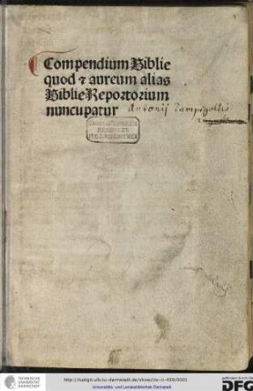 Compendium Biblie quod et aureum alias Biblie reportorium (!) nuncupatur.