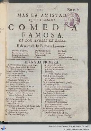 Comedia Famosa: Más La Amistad, Que La Sangre.