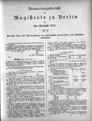 No. 17. Bericht über die Verwaltung der städtischen Hospitäler und Siechenanstalten