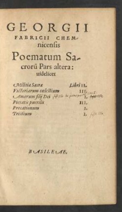 Georgii Fabricii Chemnicensis Poematum Sacrorum Pars altera: