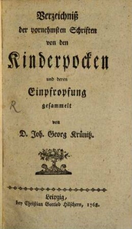 Verzeichniß der vornehmsten Schriften von den Kinderpocken und deren Einpropfung