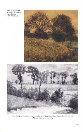 Abb. 27: Arthur Illies, Mühle bei Neugraben, Farbradierung, 1896. Privatbesitz. Abb. 28: Alfred Mohrbutter, Sommerlandschaft in Neugraben, Öl auf Pappe, 40 x 54,5 cm, 1907. Altonaer Museum in Hamburg.