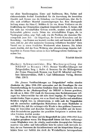 Schwarzwälder, Herbert :: Die Machtergreifung der NSDAP in Bremen 1933, (Bremer Veröffentlichungen zur Zeitgeschichte, 1) : Bremen, Schünemann, 1966