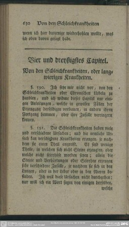 Vier und dreyßigstes Capitel. Von den Schleichkrankheiten, oder langwierigen Krankheiten