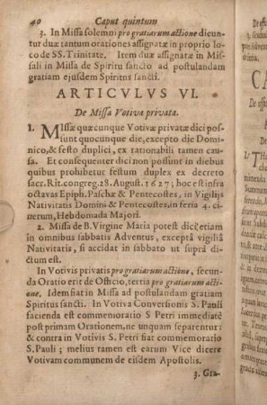 Articvlvs VI. De Missa Votiva privata.