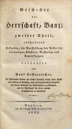 Geschichte der Herrschaft Banz, 2. Enthaltend Urkunden, die Darstellung der Aebte des vormaligen Klosters, Nachträge und Anmerkungen