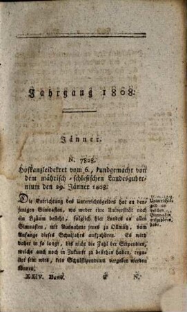 Sammlung der Gesetze, welche unter der glorreichen Regierung des Kaisers Franz des Zweyten in den sämmtlichen k.k. Erblanden erschienen sind : in einer chronologischen Ordnung. 24. 1808, Enthält die Geseze von 1ten Jän[n]er bis lezten Juny 1808