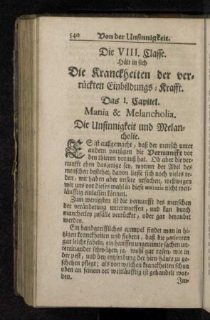Das I. Capitel. Mania & Melancholia. Die Unsinnigkeit und Melancholie.