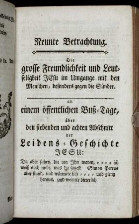 Neunte Betrachtung. Die grosse Freundlichkeit und Leutseligkeit Jesu im Umgange mit den Menschen, besonders gegen die Kinder.