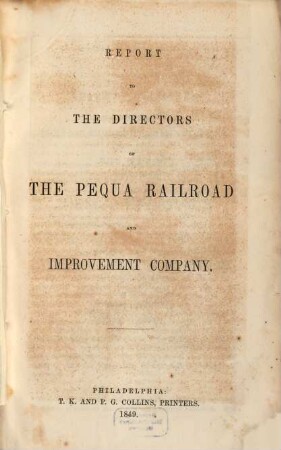 Report to the directors of the Pequa Railroad and Improvement Company