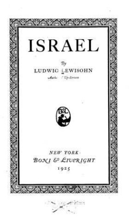 Israel / by Ludwig Lewisohn