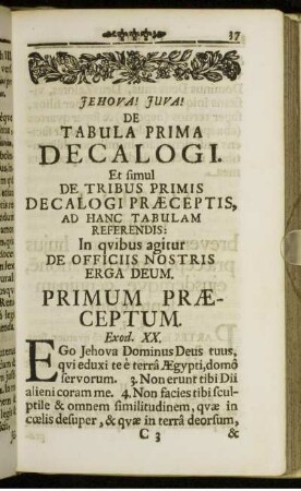 De Tabula Prima Decalogi. Et simul De Tribus Primis Decalogi Præceptis, Ad Hanc Tabulam Referendis: [...]