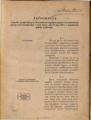 Informacya o sposobie postẹpowania przy klasowaniu poszczególnych gruntów do ustanowionych pozycyj taryfy klasyfikacyjnej, w myśl ustawy z dnia 24 maja 1869 r. o uregulowaniu podatku gruntowego : [Kopft.]