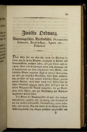 Zwölfte Ordnung. Baumnagekäfer, Borkenkäfer, Dermestes Linnaei, Bostrichus, Apate etc. Fabricii.