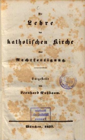 Die Lehre der katholischen Kirche über Rechtfertigung