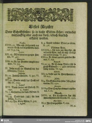 Erstes Register Derer Schrifftstellen, so in dieser Sitten-Lehre, entweder weitläufftig oder auch nur kurtz, iedoch deutlich erkläret worden