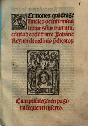 Sermones quadragesimales de infirmitatibus Generis humani
