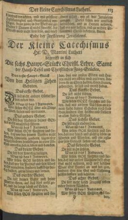 Der kleine Catechismus Hr. D. Martini Lutheri begreifft in sich Die sechs Haupt-Stücke Christl. Lehre, Samt der Hauß-Tafel und Christlichen Frag-Stücken