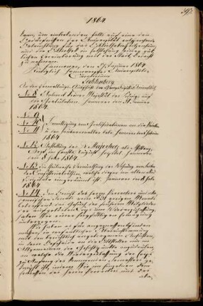 Wiederzulassung der aufgelösten Corps zum Sommersemester 1864 mit Abschrift des entsprechenden Reskripts an die Vertreter der Corps.