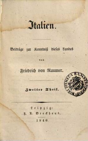 Italien : Beiträge zur Kenntniß dieses Landes, 2