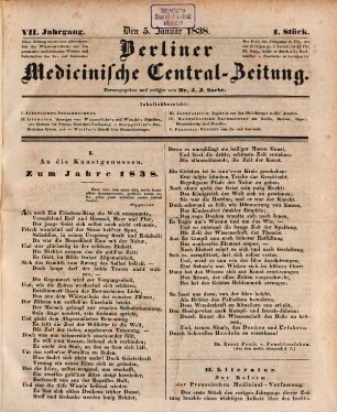 Berliner medicinische Central-Zeitung : vom Neuesten und Wissenswerthen aus der gesammten Heilkunde des In- und Auslandes ; hrsg. ... unter Mitwirkung vieler Aerzte im gesammten Deutschland, 7. 1838