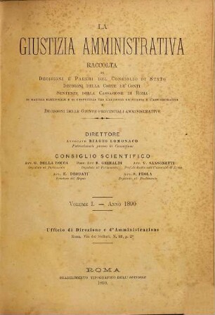 La giustizia amministrativa : raccolta periodica mensile di giurisprudenza, dottrina e legislazione in materia di diritto amministrativo e finanziero. 1. 1890