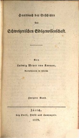 Handbuch der Geschichte der Schweizerischen Eidsgenossenschaft. 2