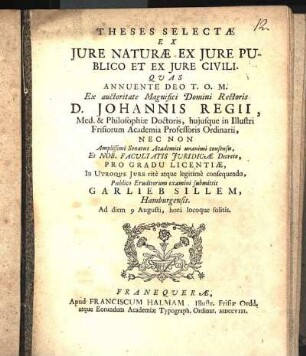 Theses Selectæ Ex Jure Naturæ Ex Jure Publico Et Ex Jure Civili
