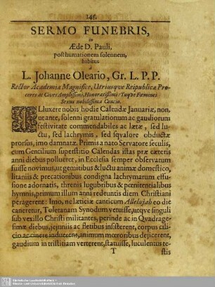 Sermo Funebris, in Aede D. Pauli, posthumationem sollenem, habitus à L. Johanne Oleatio, Gr. L.P.P.