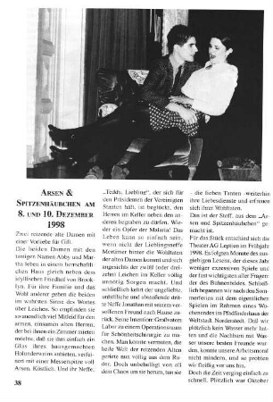 Arsen & Spitzenhäubchen am 8. und 10. Dezember 1998