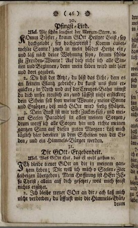31. Die Gott-Ergebenheit. - 40. Aria. Mel. O wie seelig seyd ihr doch ihr Frommen ...