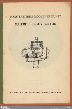 Meisterwerke moderner Kunst : Malerei, Plastik, Grafik