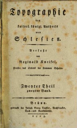 Topographie des kaiserl. königl. Antheils von Schlesien, 2,2