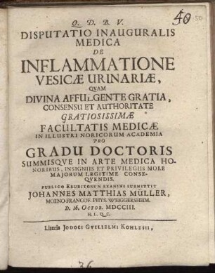 Disputatio Inauguralis Medica De Inflammatione Vesicæ Urinariæ
