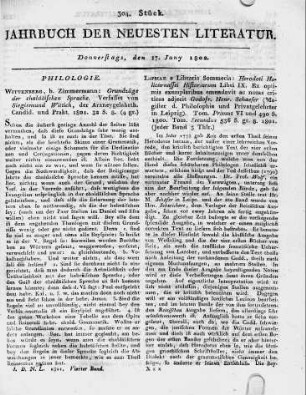 Lipsiae e Libraria Sommeria: Herodoti Halicarnassei Historiarum Libri IX. Ex optimis exemplaribus emendavit ac notas criticas adjecit Godofr. Henr. Schaefer (Magister d. Philosophie und Privatgelehrter in Leipzig). Tom. Primus VI und 490 S. 1800. Tom. Secundus 536 S. gr. 8. 1801.