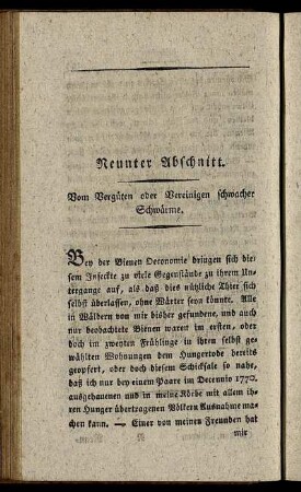 Neunter Abschnitt. Von Vergüten oder Vereinigen schwacher Schwärme.