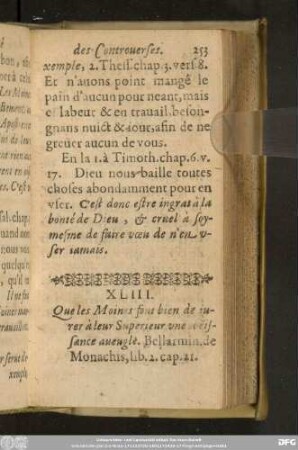 XLIII. Que les Moines sont bien de iurer à leur Superieur une obeissance aveugle. ...