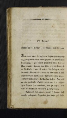 VI. Kapitel. Roderichs des Helden - vorläufige Schilderung.